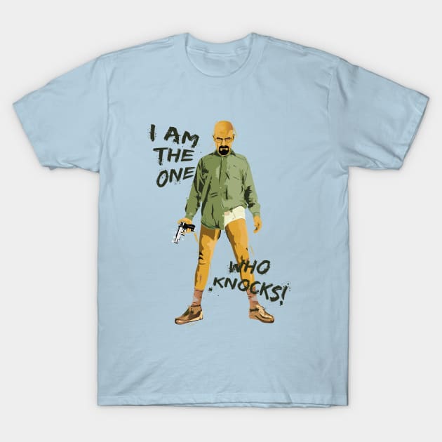 I am the one who knocks T-Shirt by Colodesign